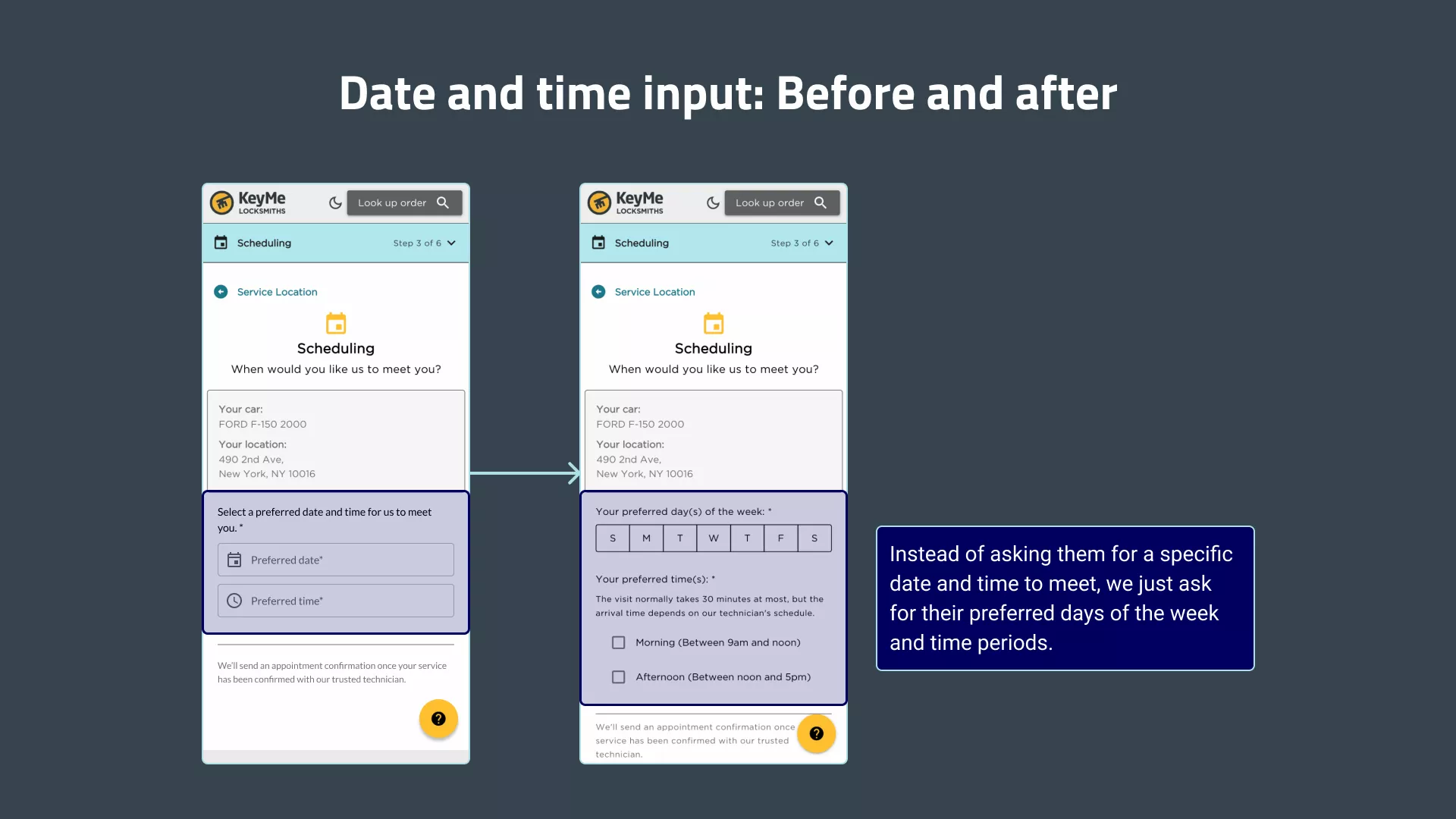 The 'before' and 'after' state of the Scheduling page in the web portal form. The 'before' state asks the customer to pick a specific time or date. The 'after' state asks the customer to select the days of the week and the time periods - morning and/or afternoon - that they prefer.