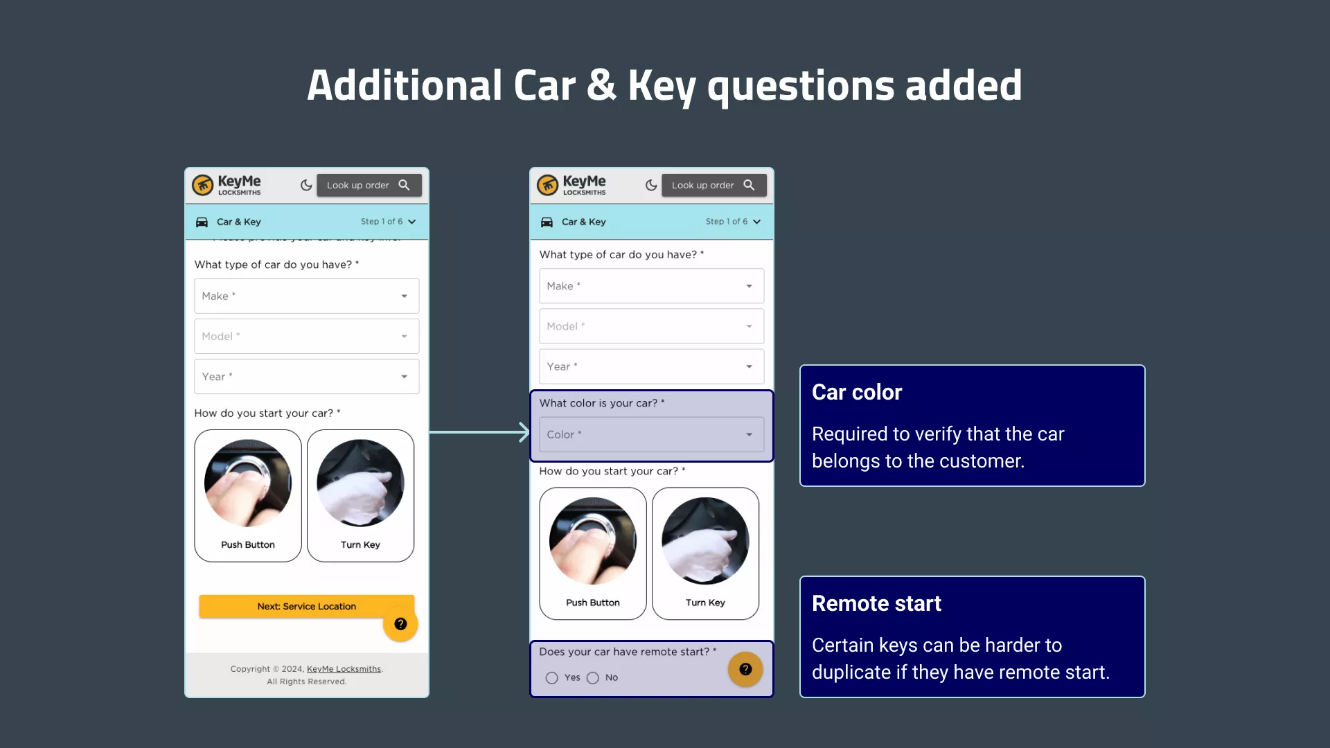 The Car & Key questions before and after new questions were added. The questions added ask about the color of the car and if the car has remote start.